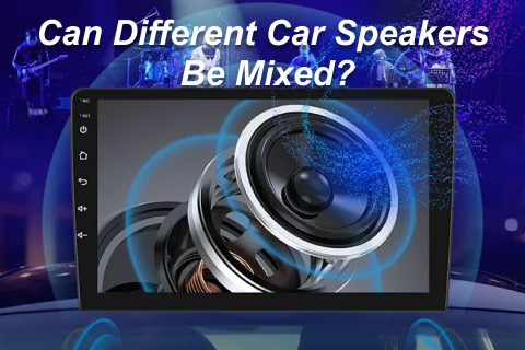 Can Different Car Speakers Be Mixed?